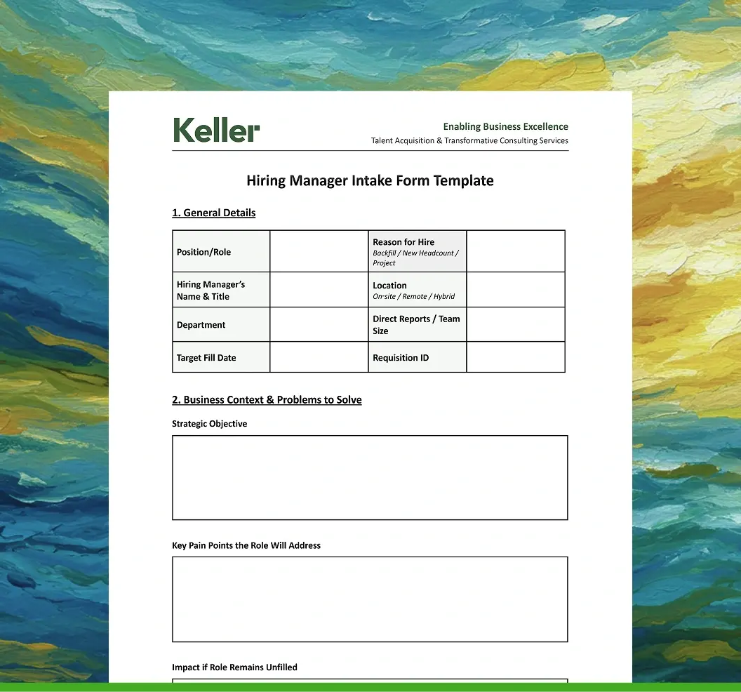 Hiring Manager Intake Form: Your Blueprint for Faster, Smarter Hiring Hiring Manager Intake Form